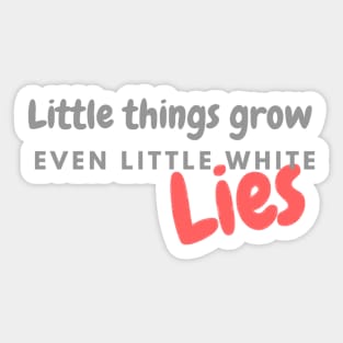 Little White Lie Sticker